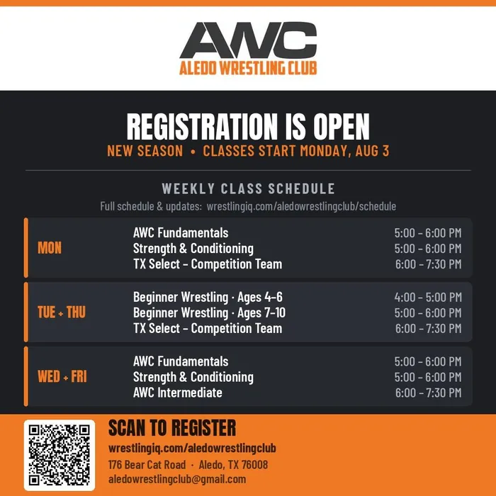 Aledo Wrestling Club registration graphic: new season classes start Monday, August 3, with the weekly class schedule for AWC Fundamentals, Strength & Conditioning, Beginner Wrestling ages 4-6 and 7-10, AWC Intermediate and TX Select Competition Team.
